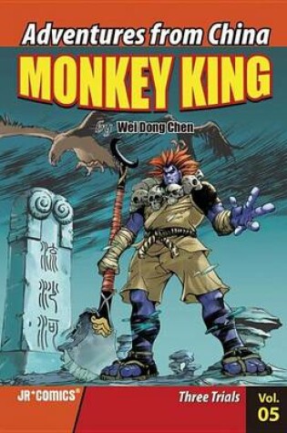 Cover of Monkey King Volume 05: Three Trials
