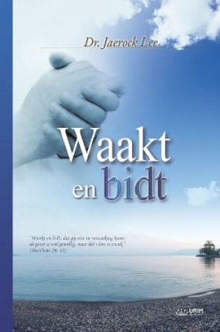 Cover of Waakt En Bidt