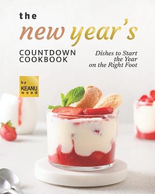 Book cover for The New Year's Countdown Cookbook