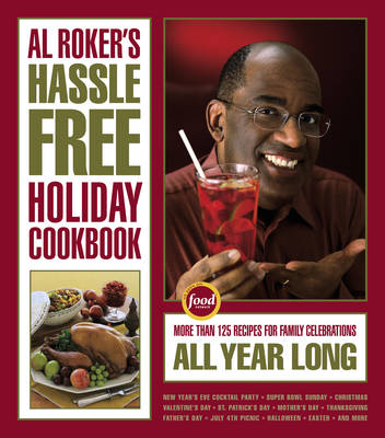 Book cover for Al Roker's Hassle-Free Holiday Cookbook