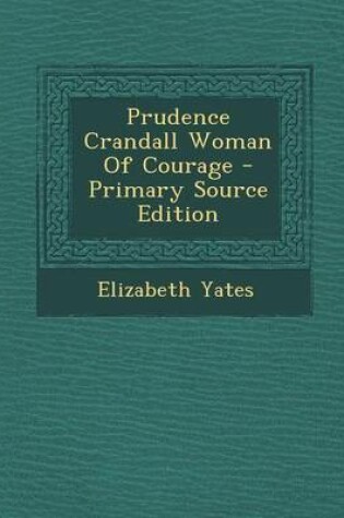 Cover of Prudence Crandall Woman of Courage