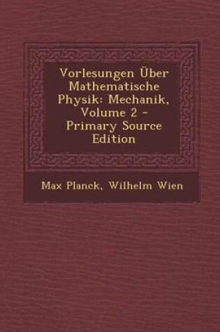 Cover of Vorlesungen Uber Mathematische Physik