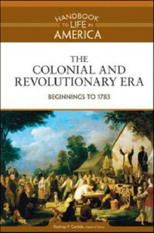 Cover of The Colonial and Revolutionary Era