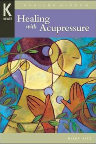 Cover of Healing with Acupressure