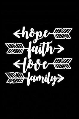 Book cover for Hope Faith Love Family