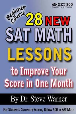 Book cover for 28 New SAT Math Lessons to Improve Your Score in One Month - Beginner Course