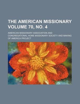 Book cover for The American Missionary Volume 70, No. 4