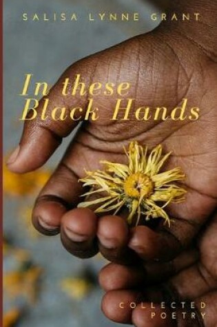 Cover of In these Black Hands