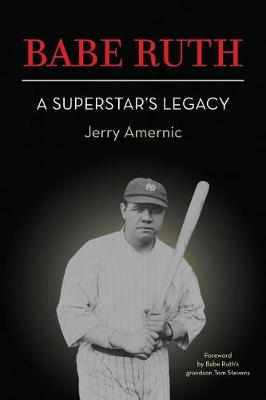 Book cover for BABE RUTH - A Superstar's Legacy