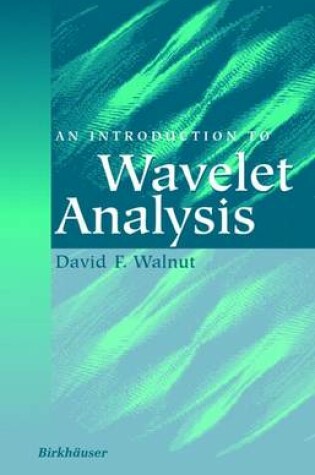 Cover of An Introduction to Wavelet Analysis