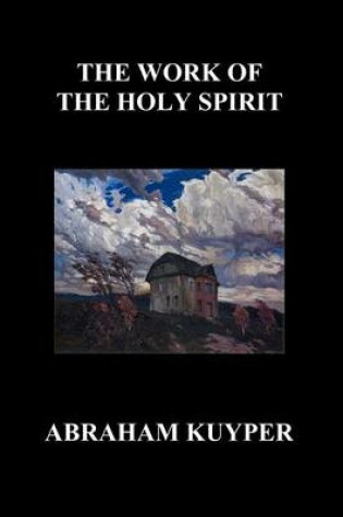 Cover of The Work of the Holy Spirit (Paperback)