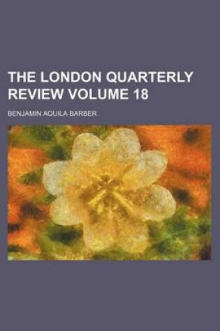 Cover of The London Quarterly Review Volume 18