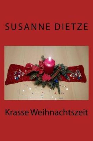Cover of Krasse Weihnachtszeit