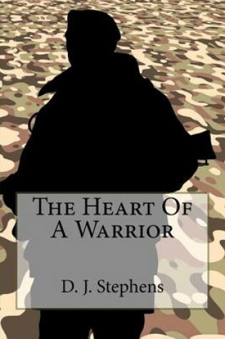 Cover of The Heart of a Warrior