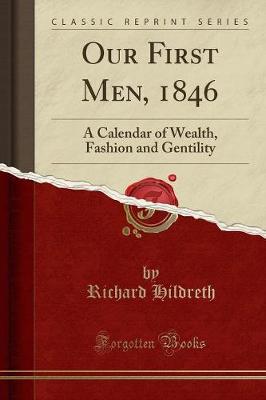 Book cover for Our First Men, 1846