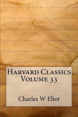 Book cover for Harvard Classics Volume 33