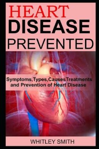 Cover of Heart Disease Prevented