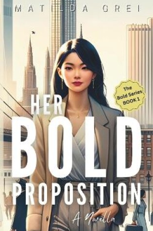 Cover of Her Bold Proposition