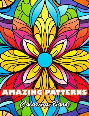 Book cover for Amazing Patterns Coloring Book