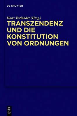 Cover of Transzendenz Und Die Konstitution Von Ordnungen