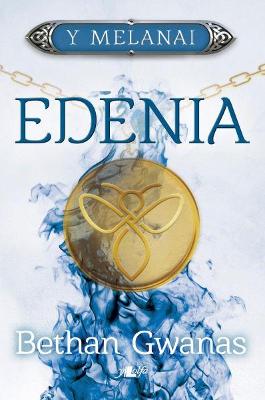Book cover for Cyfres y Melanai: Edenia