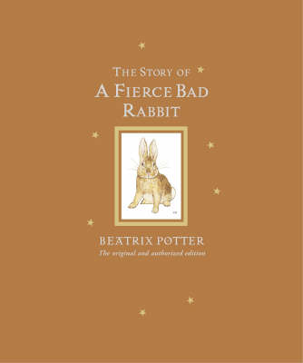 Book cover for The Story of A Fierce Bad Rabbit Limited Centenary Edition