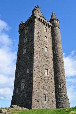 Book cover for Historic Scrabo Tower Newtownards Ireland Journal