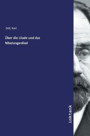 Cover of UEber die Lliade und das Nibelungenlied