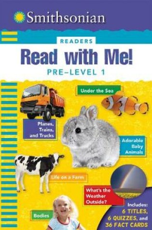 Cover of Smithsonian Readers: Read with Me! Pre Level 1