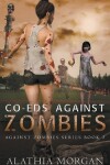Book cover for Co-Eds Against Zombies