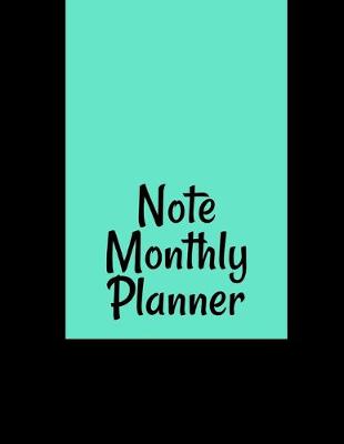 Book cover for Note Monthly Planner
