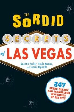 Cover of The Sordid Secrets of Las Vegas
