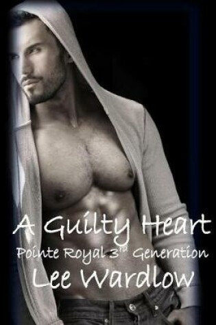 Cover of A Guilty Heart