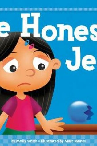 Cover of Be Honest, Jess