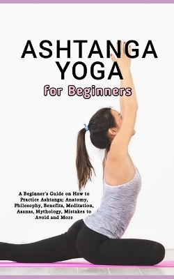 Book cover for Ashtanga Yoga for Beginners