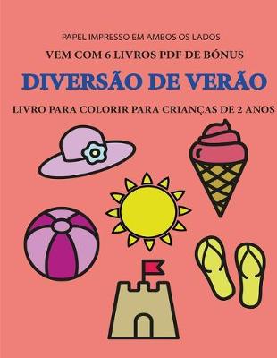 Cover of Livro para colorir para crianças de 2 anos (Diversão de Verão)