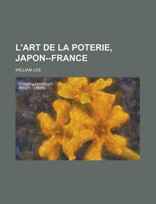 Book cover for L'Art de La Poterie, Japon--France
