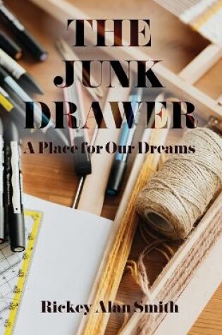 Cover of The Junk Drawer