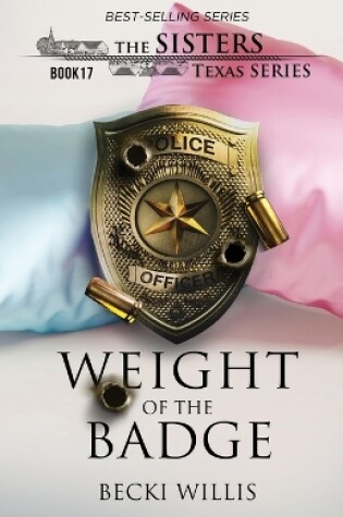 Cover of Weight of The Badge