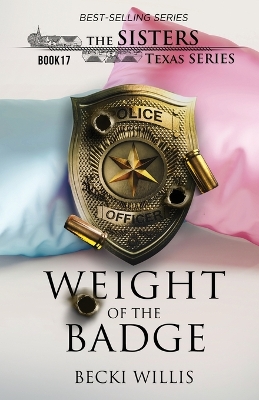 Book cover for Weight of The Badge