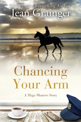 Book cover for Chancing Your Arm