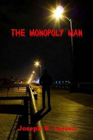 Cover of The Monopoly Man