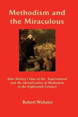 Book cover for Methodism and the Miraculous