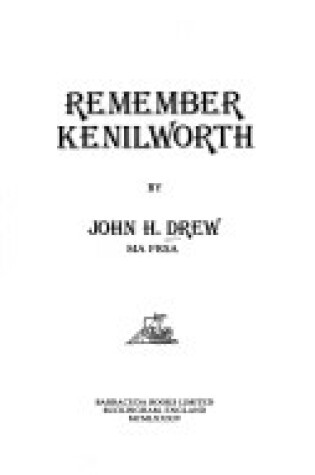 Cover of Remember Kenilworth