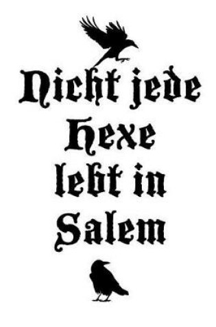 Cover of Nicht jede Hexe wohnt in Salem