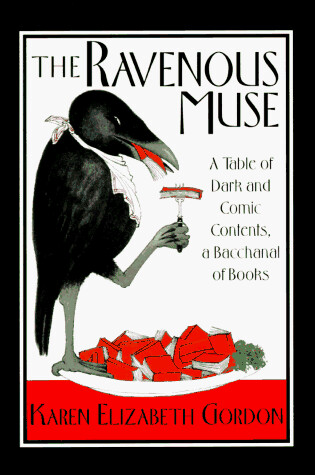 Cover of Ravenous Muse: a Tale of Dark and Comic Contents, a Bacchanal of Books