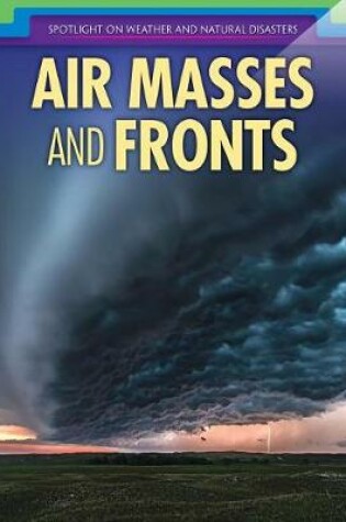 Cover of Air Masses and Fronts