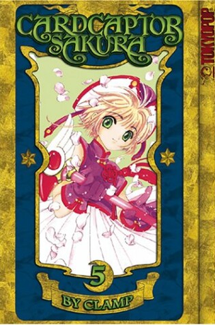 Cover of Cardcaptor Sakura, Volume 5
