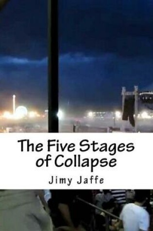 Cover of The Five Stages of Collapse