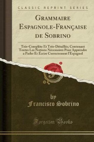 Cover of Grammaire Espagnole-Française de Sobrino